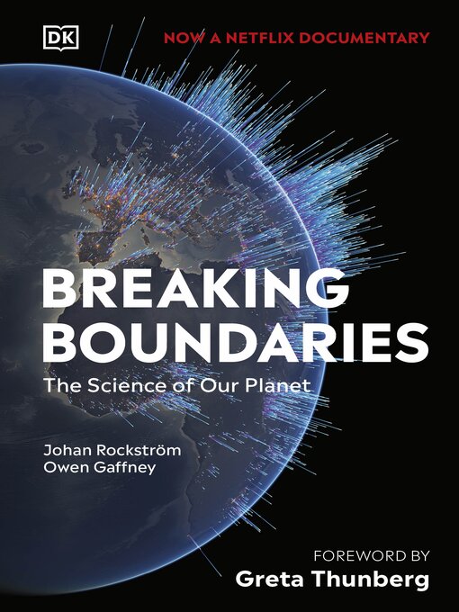 Title details for Breaking Boundaries by Johan Rockström - Available